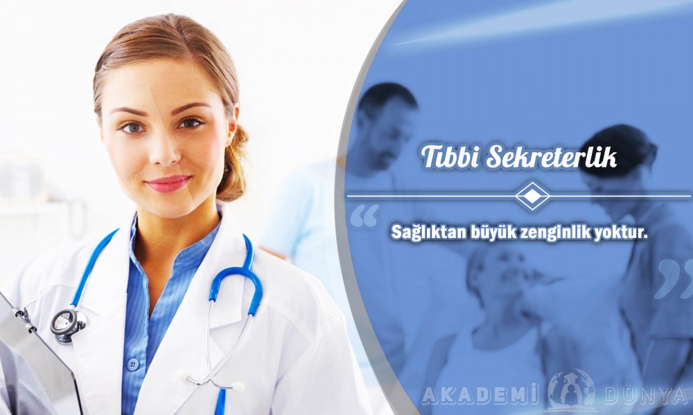 Tıbbi Sekreterlik Ücretsiz Sertifikalı Eğitim