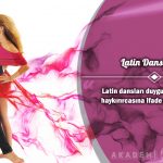Latin Dansları Ücretsiz Sertifikalı Eğitim