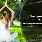 Yoga Egzersizleri Ücretsiz Sertifikalı Eğitim